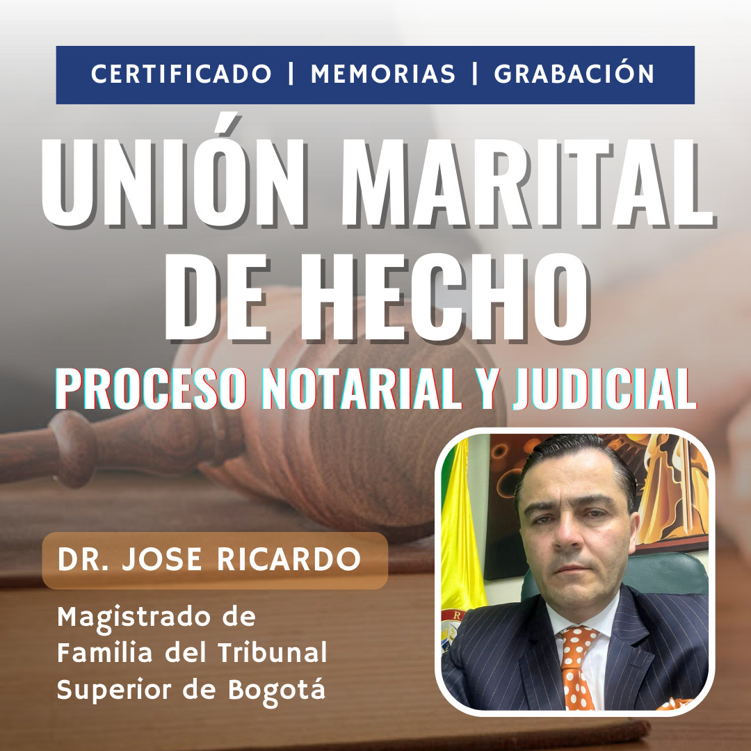 UNIÓN MARITAL DE HECHO – Proceso notarial y judicial
